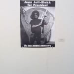 Joan Jett Blakk for President (late 80s) Dimensions: 28 x 21” Medium: Poster Joan Jett Blakk (Performance Artist), Marc Geller (Photographer), Courtesy GLBT Historical Society