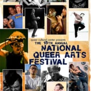 Collage of portraits in rectangular boxes of LGBTQ artists text says Queer Cultural Center The 15th Annual National Queer Arts Festival